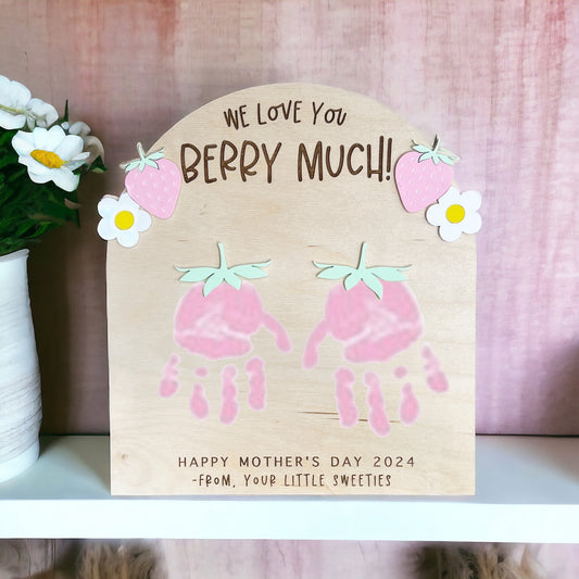 Love you Berry Much Mothers Day Sign