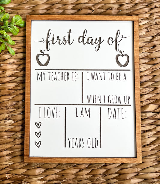 First day of school sign